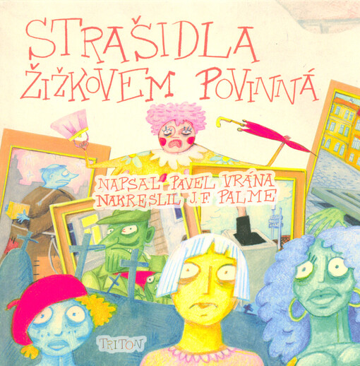 Strašidla Žižkovem povinná