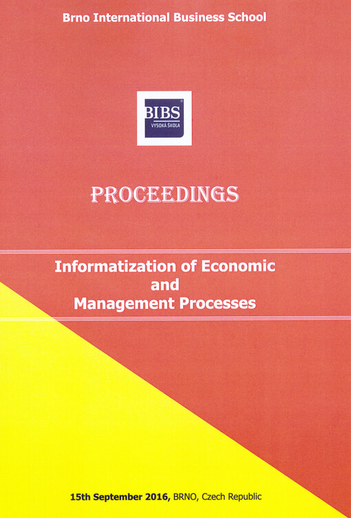 International Conference on Informatization of Economic and Management Processes : proceedings : 15th September 2016, Brno, Czech Republic