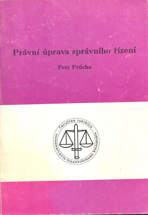 Právní úprava správního řízení