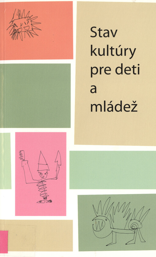 Stav kultúry pre deti a mládež