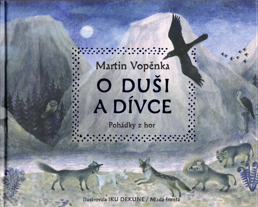 O duši a dívce : pohádky z hor