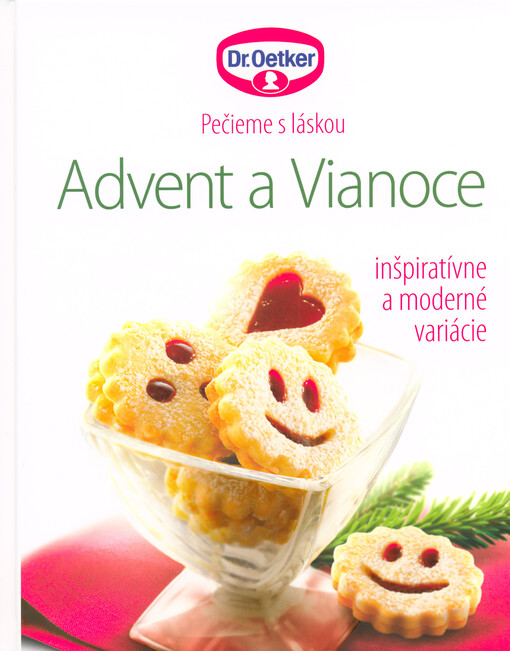Advent a Vianoce : inšpiratívne a moderné variácie : pečieme s láskou 12