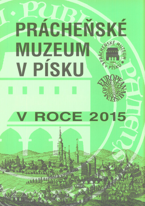 Prácheňské muzeum v Písku v roce 2015