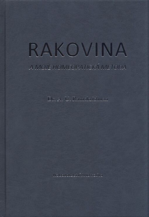 Rakovina a moje homeopatická metoda
