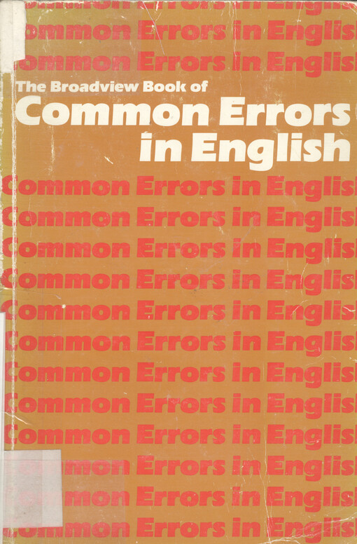 The broadview book of common errors in English.