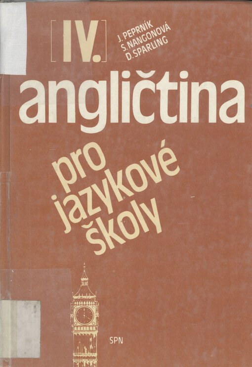 Angličtina pro jazykové školy, IV.