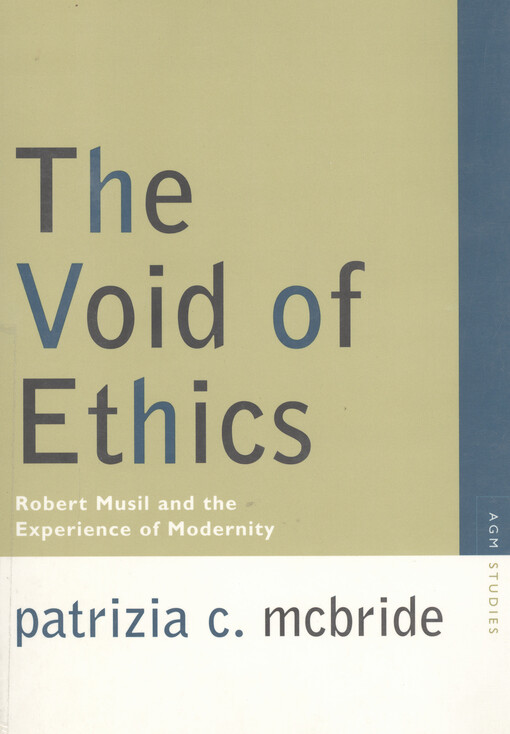 The void of ethics : Robert Musil and the experience of modernity
