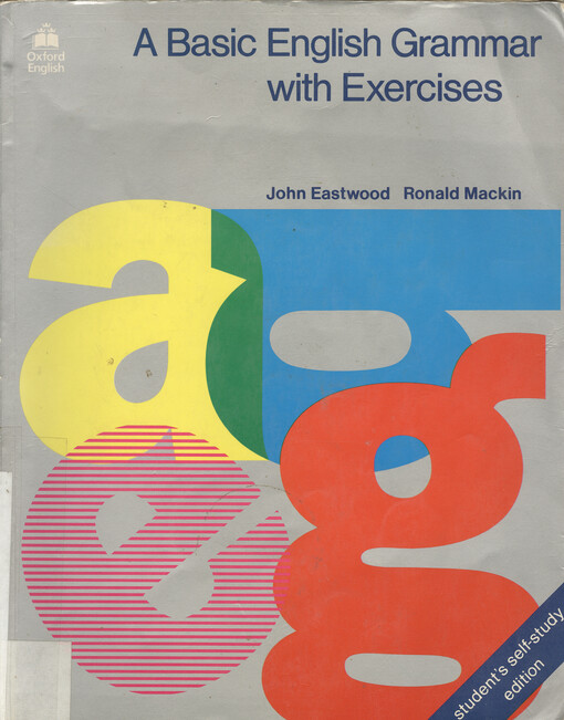 A basic English grammar with exercises :self-study edition