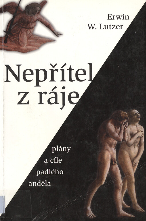 Nepřítel z ráje : plány a cíle padlého anděla.
