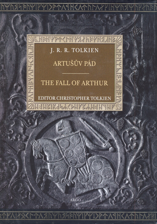 Artušův pád = The fall of Arthur