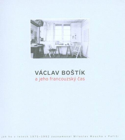 Václav Boštík a jeho francouzský čas