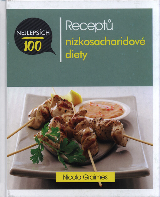 100 nejlepších receptů nízkosacharidové diety