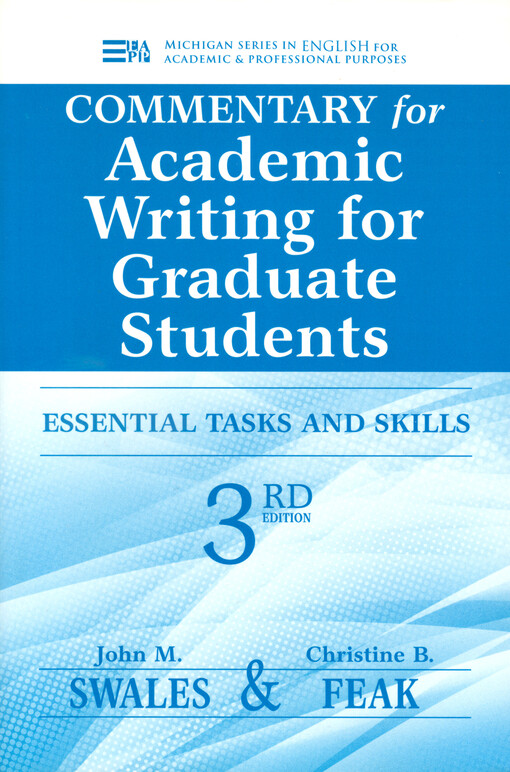 Commentary for Academic writing for graduate students : essential tasks and skills