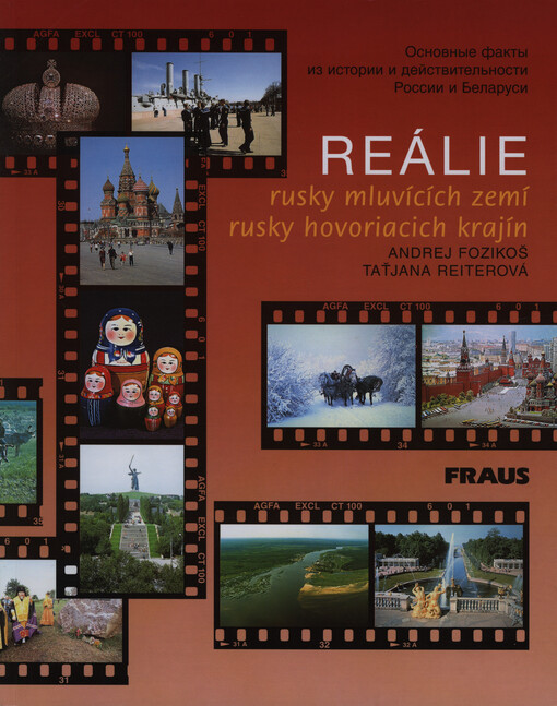 Reálie rusky mluvících zemí =: Osnovnyje fakty iz istorii i dejstvitel'nosti Rossii i Belarusi