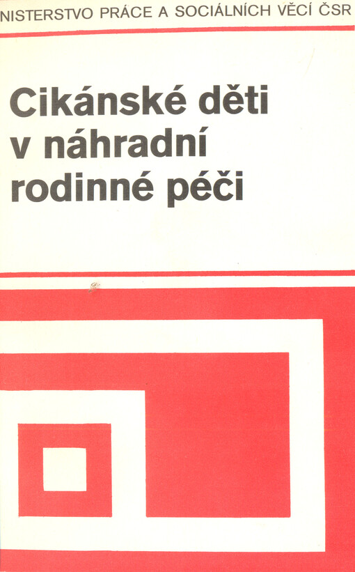 Cikánské děti v náhradní rodinné péči