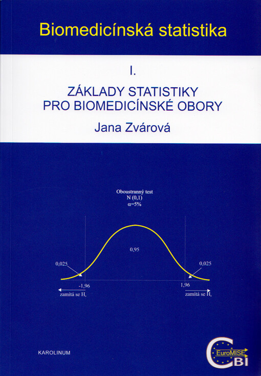 Biomedicínská statistika I.
