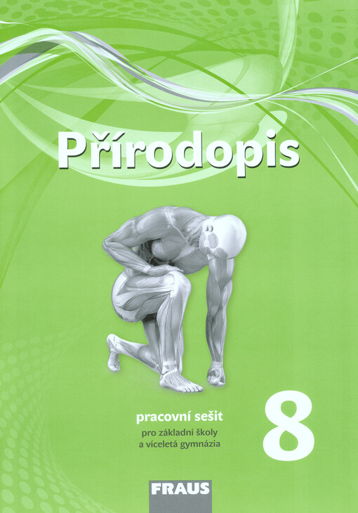 Přírodopis 8 - pracovní sešit