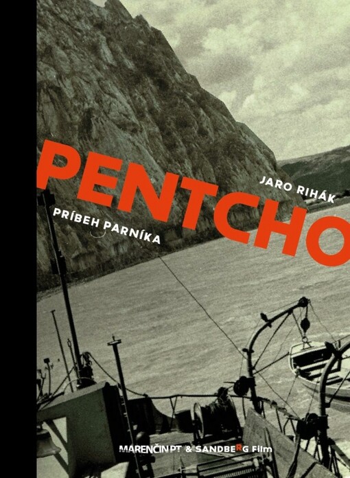 Pentcho - Príbeh parníka