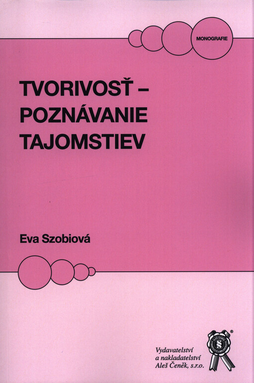 Tvorivosť - poznávanie tajomstiev