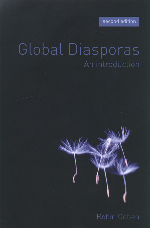 Global diasporas : an introduction
