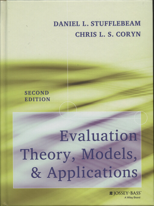 Evaluation theory, models , and applications