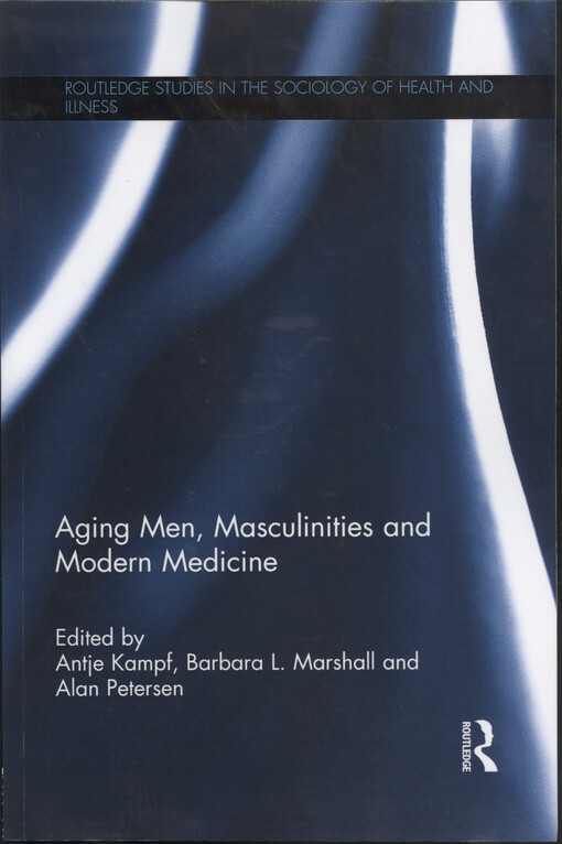 Aging men, masculinities and modern medicine