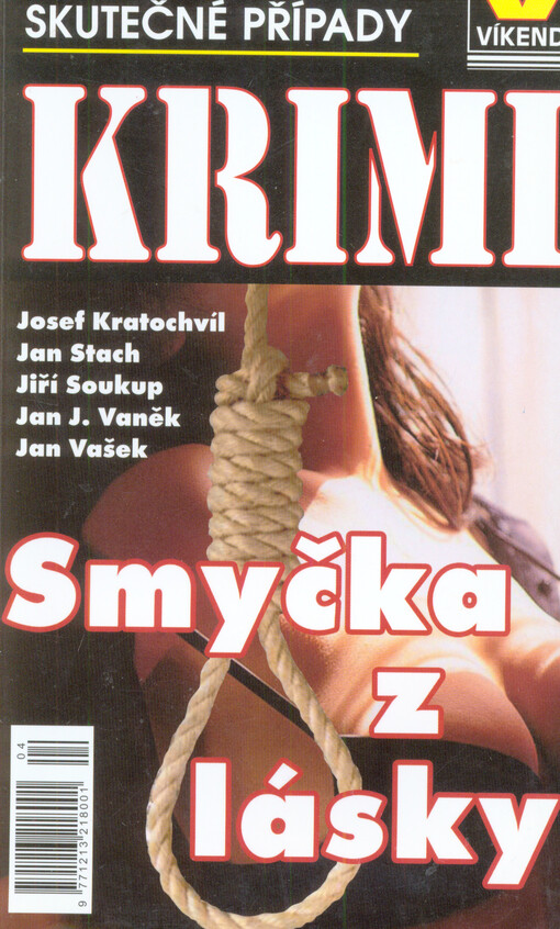 Smyčka z lásky : skutečné kriminální případy