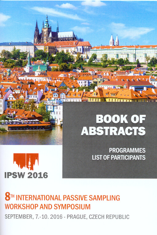 ... International Passive Sampling Workshop and Symposium : IPSW ... : conference proceedings ...