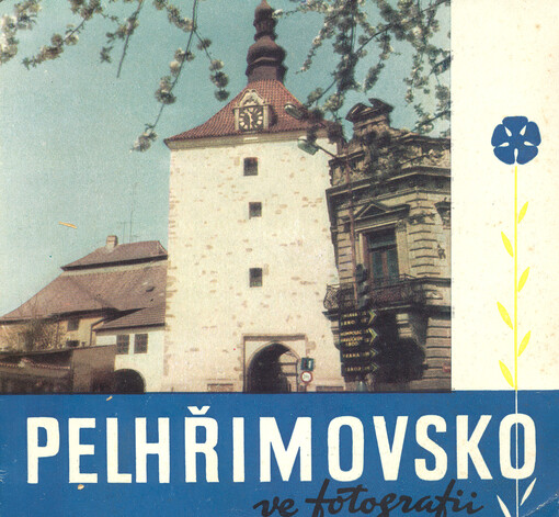 Pelhřimovsko ve fotografii