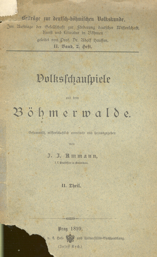 Volksschauspiele aus dem Böhmerwalde