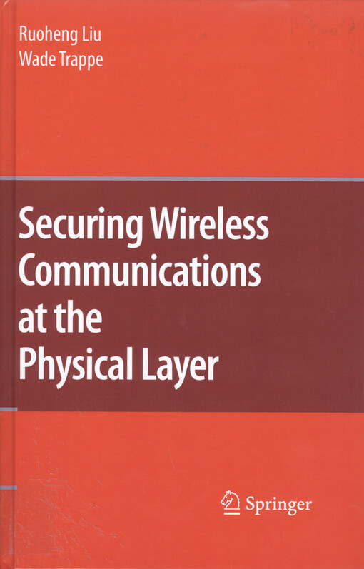 Securing wireless communications at the physical layer