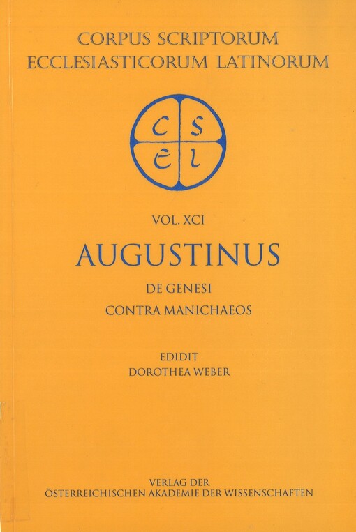Sancti Augustini opera. De genesi contra Manichaeos
