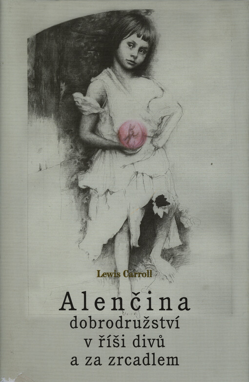 Alenčina dobrodružství v říši divů a za zrcadlem, Vyd. tohoto překladu 7., V Argu 1.