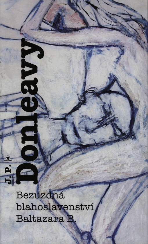 Bezuzdná blahoslavenství Baltazara B
