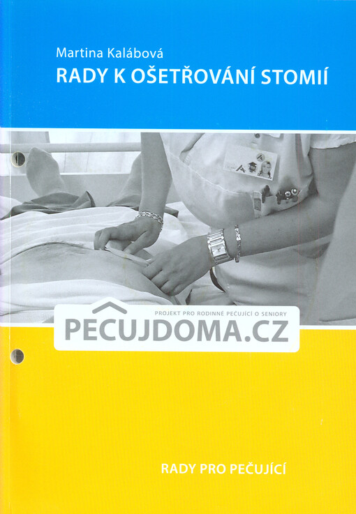 Rady k ošetřování stomií