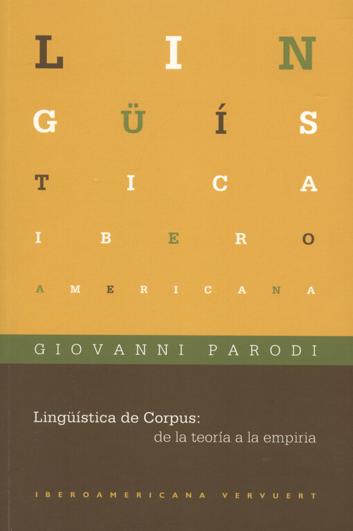 Lingüística de corpus :de la teoría a la empiria