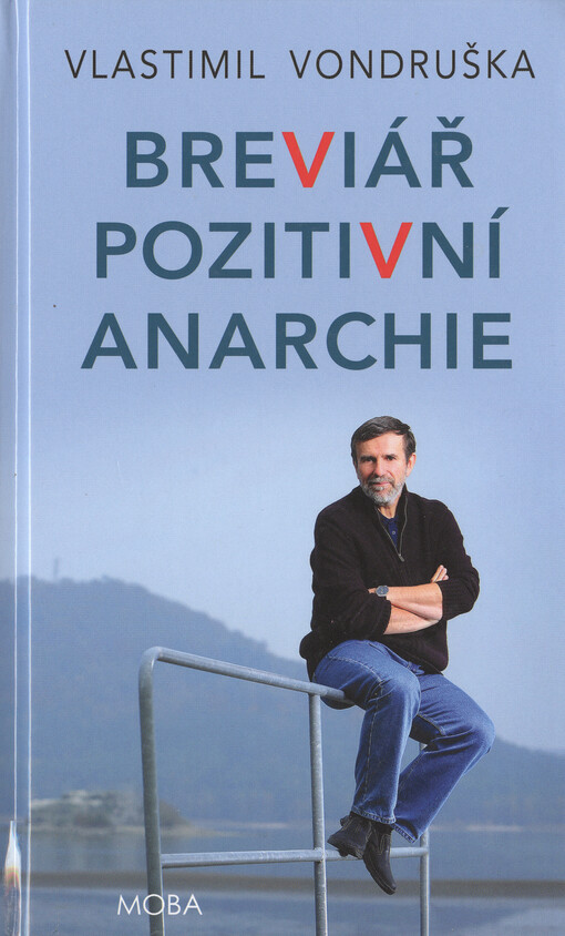 Breviář pozitivní anarchie