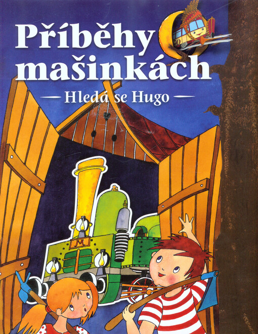 Hledá se Hugo, aneb, Kdo zachrání pana Plíška : velký železniční příběh