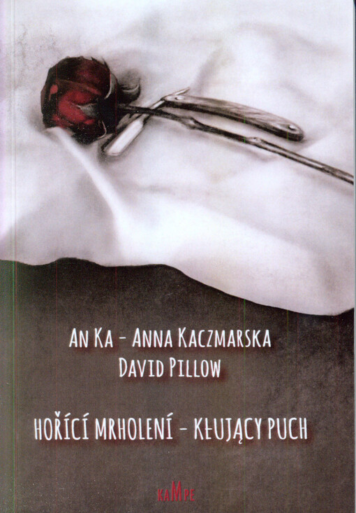 Hořící mrholení = Kłujący puch