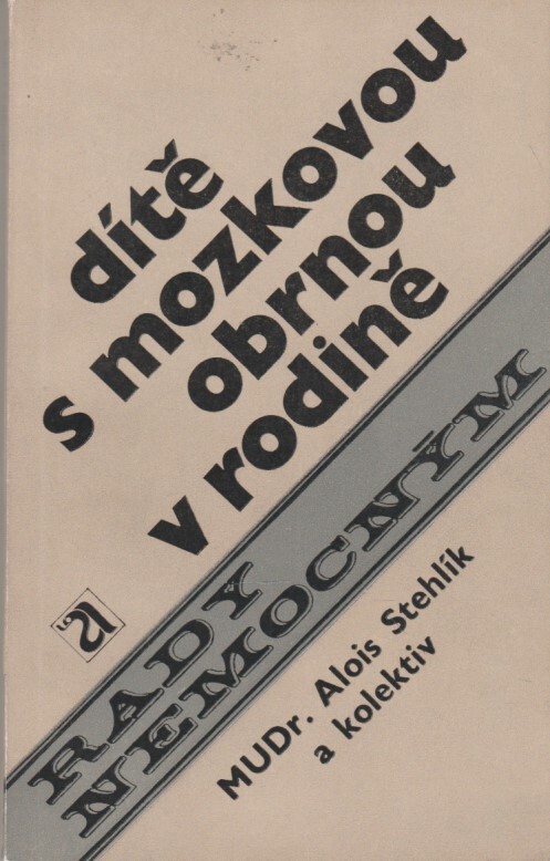 Dítě s mozkovou obrnou v rodině