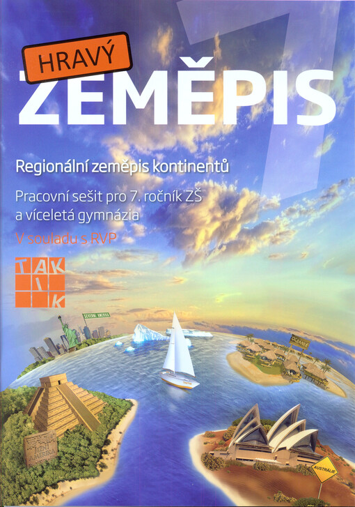 Hravý zeměpis 7 - Pracovní sešit