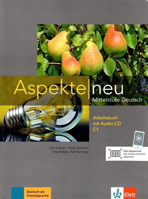 Aspekte neu C1 Arbeitsbuch + CD  - Ute Koithan, Helen Schmitz, Tanja Sieber, Ralf Sonntag 