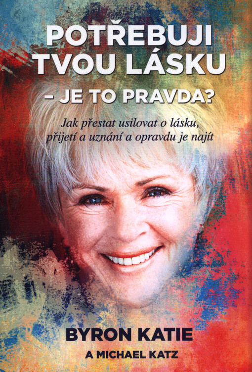 Potřebuji tvou lásku - Je to pravda?