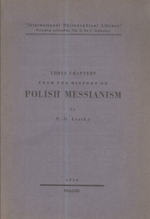 Three chapters from the History of Polish Messianism