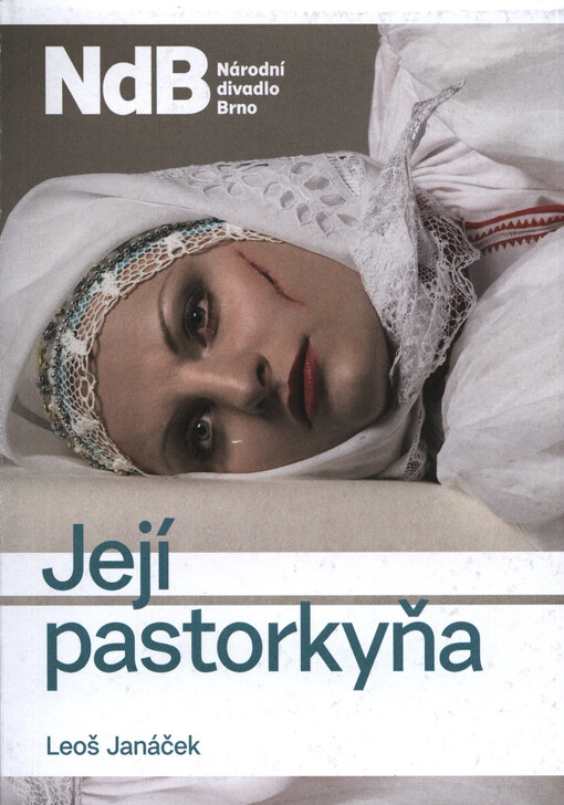 Leoš Janáček, Její pastorkyňa: opera o třech dějstvích : premiéra 2. října 2015 v 19:00 v Janáčkově divadle