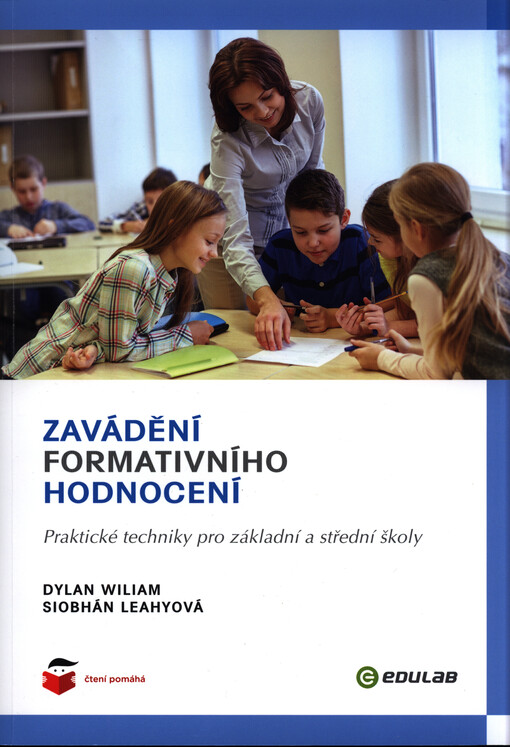 Zavádění formativního hodnocení: praktické techniky pro základní a střední školy