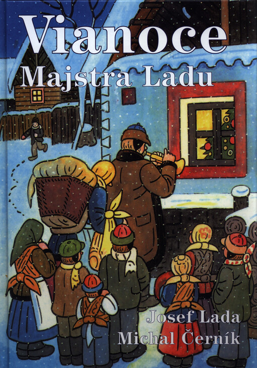 Vianoce Majstra Ladu