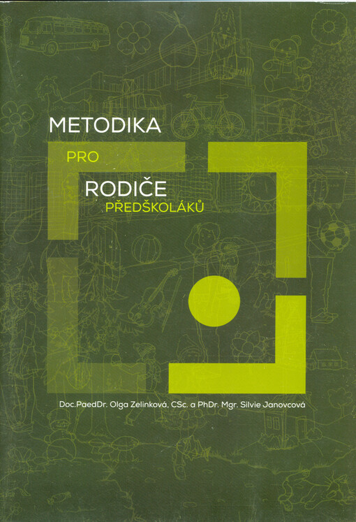 Metodika pro rodiče předškoláků : (dyskalkulie, prosociální chování)