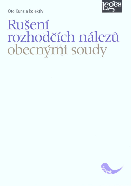 Rušení rozhodčích nálezů obecnými soudy