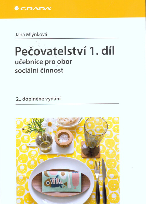 Pečovatelství 1. díl | Mlýnková Jana - e-kniha